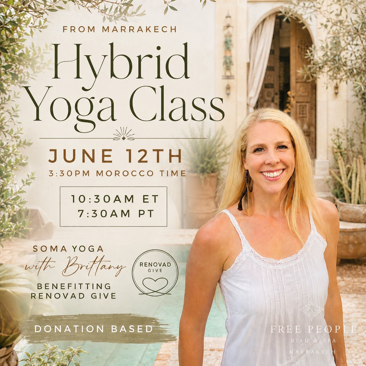Hybrid Yoga Class with Brittany, June 12 — Soma Yoga benefiting Renovad Give, from Marrakech